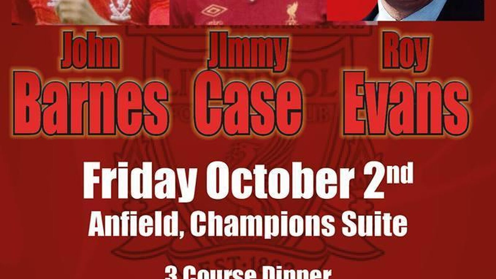 Liverpool FC Legends Charity Evening with Barnes, Case and Evans